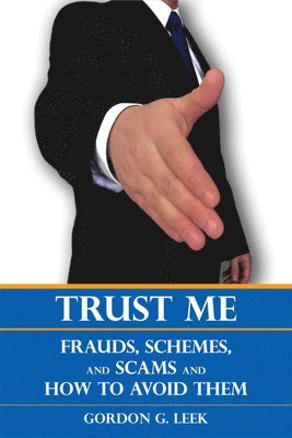 Gordon G. Leek - Trust Me, Häftad. Tillgänglighet: Tillfälligt slut