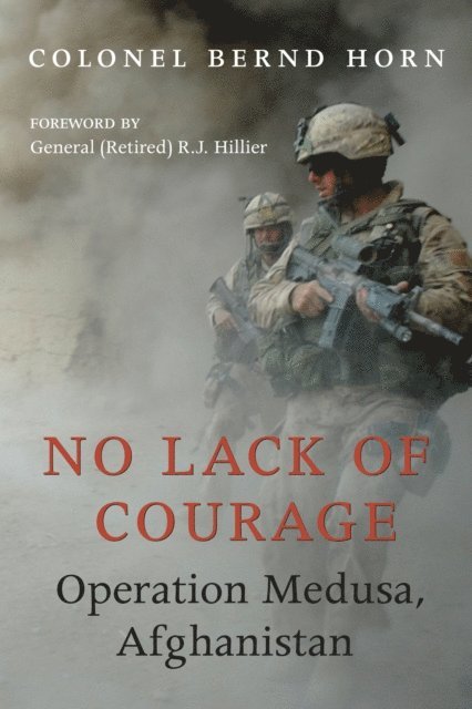 Bernd Horn - No Lack of Courage, E-bok