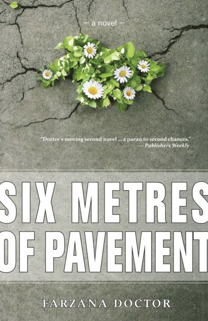 Farzana Doctor - Six Metres of Pavement, E-bok