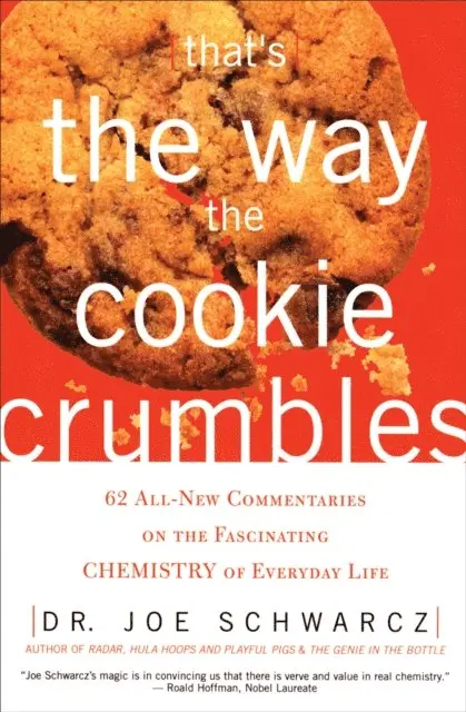 Joe Schwarcz - That's the Way the Cookie Crumbles, E-bok. Tillgänglighet: Lägg i varukorg
