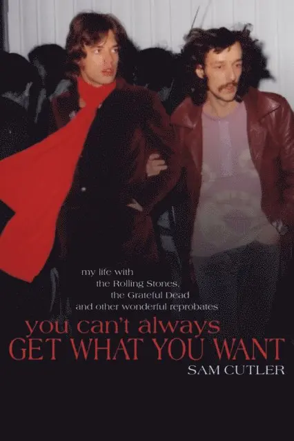 Sam Cutler - You Can't Always Get What You Want, E-bok. Tillgänglighet: Lägg i varukorg