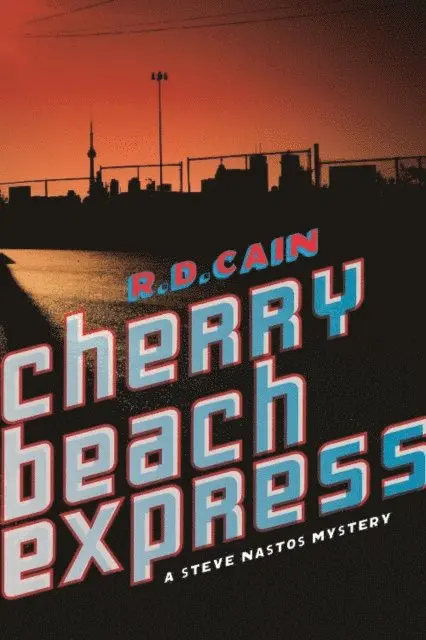 R.D. Cain - Cherry Beach Express, E-bok. Tillgänglighet: Lägg i varukorg