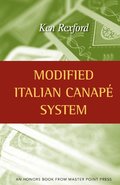Modified Italian Canape System