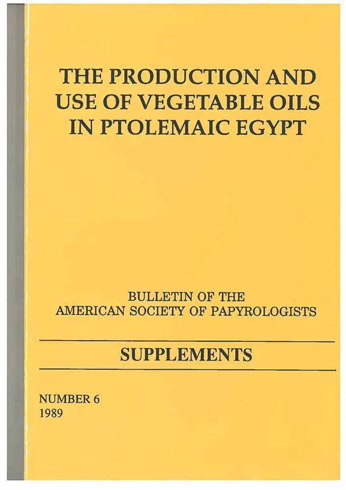 DB Sandy - Production and Use of Vegetable Oils in Ptolemaic Egypt, Häftad. Tillgänglighet: Tillfälligt slut