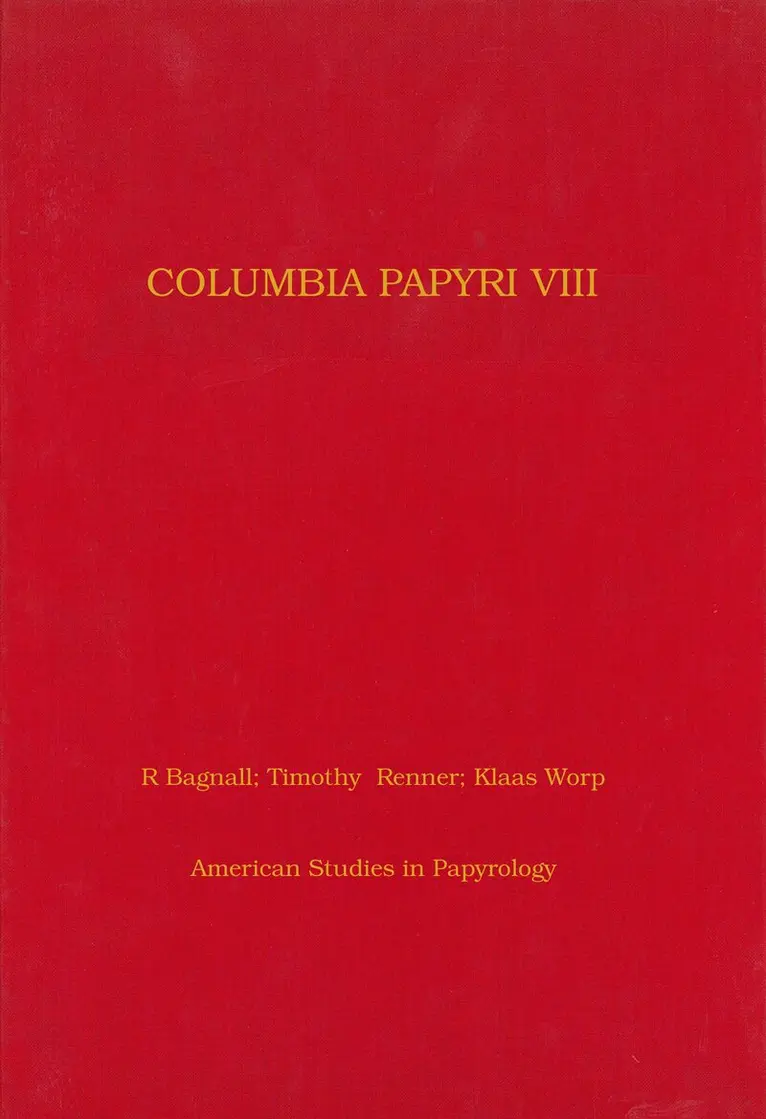 Roger S. Bagnall, Timothy T. Renner, K. A. Worp, Roger S. Bagnall, Timothy Renner - Columbia Papyri VIII, Inbunden. Tillgänglighet: Tillfälligt slut