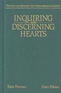 Inquiring and Discerning Hearts