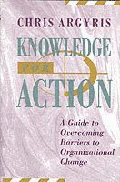 Knowledge for Action av Chris Argyris, Argyris