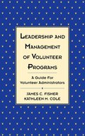 Leadership and Management of Volunteer Programs