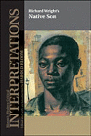 Richard Wright, Harold Bloom - Richard Wright's ""Native Son, Inbunden. Tillgänglighet: Tillfälligt slut