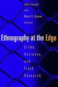 Ethnography At The Edge