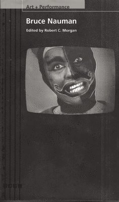 Robert C. Morgan - Bruce Nauman, Häftad. Tillgänglighet: Tillfälligt slut