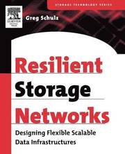 Resilient Storage Networks