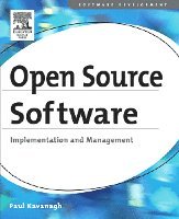 Paul Kavanagh - Open Source Software: Implementation and Management, Häftad
