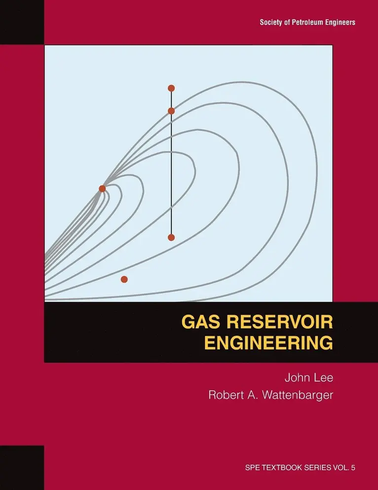 John Lee, Robert A Wattenbarger - Gas Reservoir Engineering, Häftad. Tillgänglighet: Lägg i varukorg