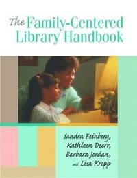 The Family-centered Library Handbook