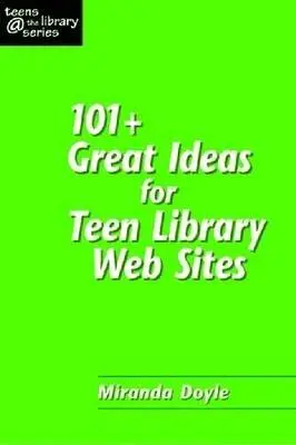 Miranda Doyle - 101 Plus Great Ideas for Teen Library Web Sites, Häftad. Tillgänglighet: Tillfälligt slut