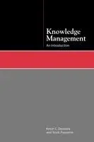 Kevin C Desouza, Scott Paquette - Knowledge Management, Häftad. Tillgänglighet: Lägg i varukorg
