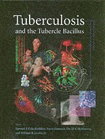 S. Cole - Tuberculosis and the tubercle bacillus, Inbunden