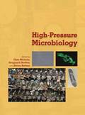 High-Pressure Microbiology