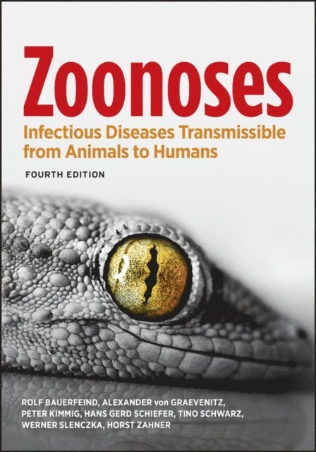 Horst Zahner, Werner Slenczka, Tino Schwarz, Hans Gerd Schiefer, Peter Kimmig, Alexander Von Graevenitz, Rolf Bauerfeind - Zoonoses, E-bok