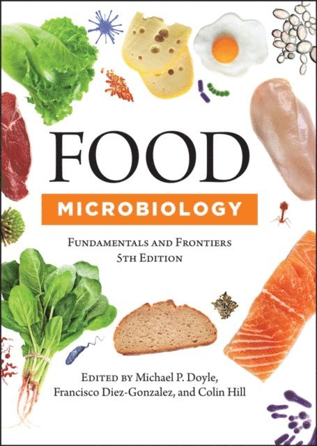 Colin Hill, Francisco Diez-Gonzalez, Michael P. Doyle - Food Microbiology, E-bok