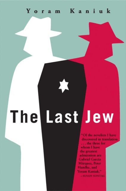Yoram Kaniuk - Last Jew, E-bok