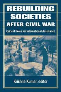 Rebuilding Societies After Civil War