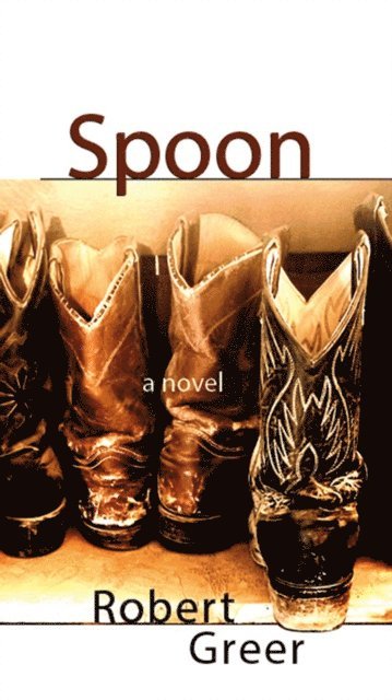 Robert Greer - Spoon, E-bok