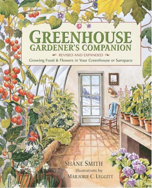 Shane Smith - Greenhouse Gardener's Companion, Revised, E-bok