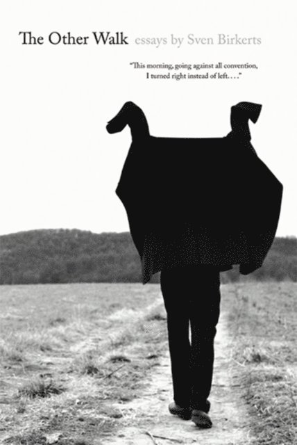 Sven Birkerts - Other Walk, E-bok