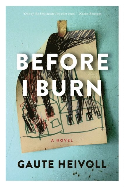 Gaute Heivoll - Before I Burn, E-bok. Tillgänglighet: Lägg i varukorg