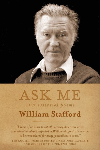 William Stafford, Kim Stafford - Ask Me, E-bok