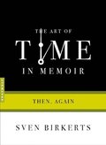 Art of Time in Memoir
