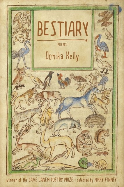 Donika Kelly - Bestiary, E-bok