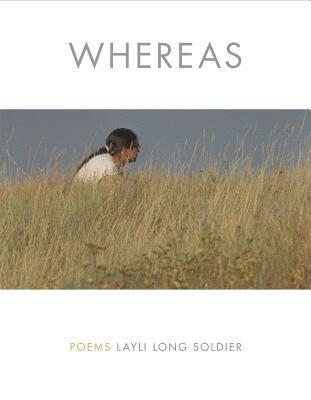 Layli Long Soldier - WHEREAS, E-bok. Tillgänglighet: Lägg i varukorg