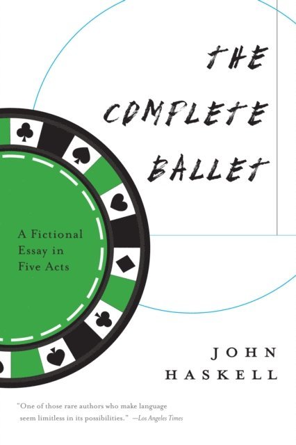 John Haskell - Complete Ballet, E-bok