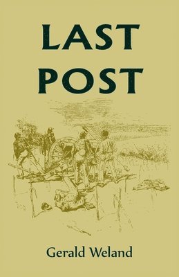 Gerald Weland - Last Post, Häftad