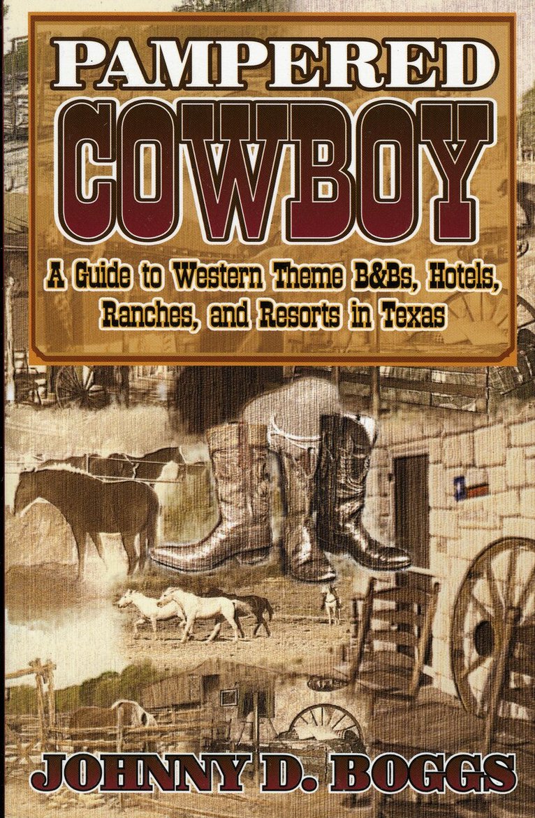 Johnny Boggs - Pampered Cowboy, Häftad