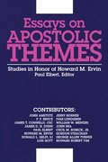 Essays on Apostolic Themes