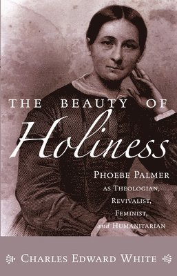 Charles E White - Beauty of Holiness, Häftad. Tillgänglighet: Lägg i varukorg