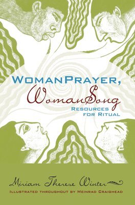 Miriam Therese Winter - WomanPrayer WomanSong, Häftad