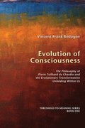 Evolution of Consciousness