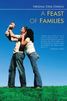 Virginia Stem Owens - Feast of Families, Häftad. Tillgänglighet: Lägg i varukorg