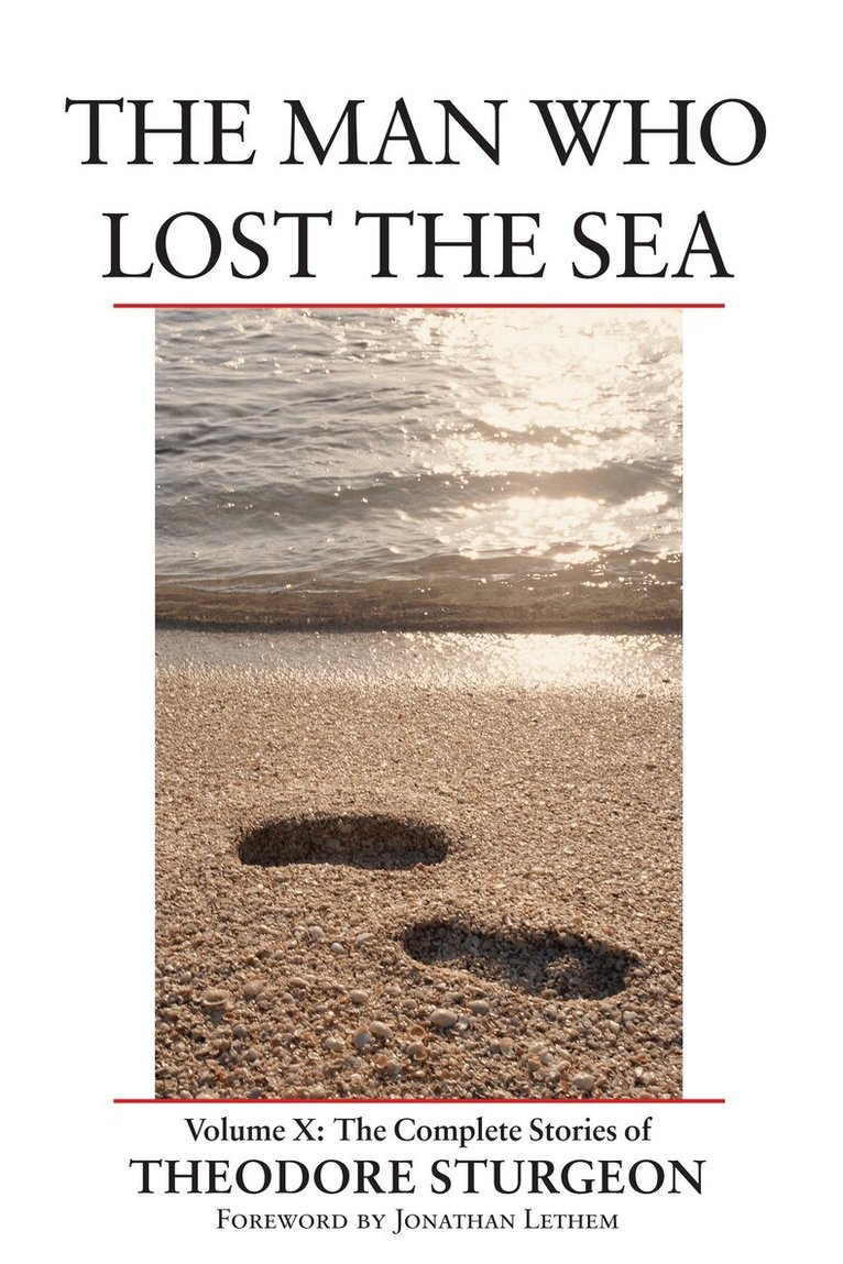 Theodore Sturgeon, Paul Williams - Man Who Lost the Sea, Inbunden