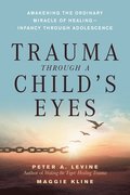 Trauma Through a Child's Eyes