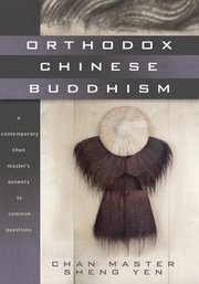 Orthodox Chinese Buddhism