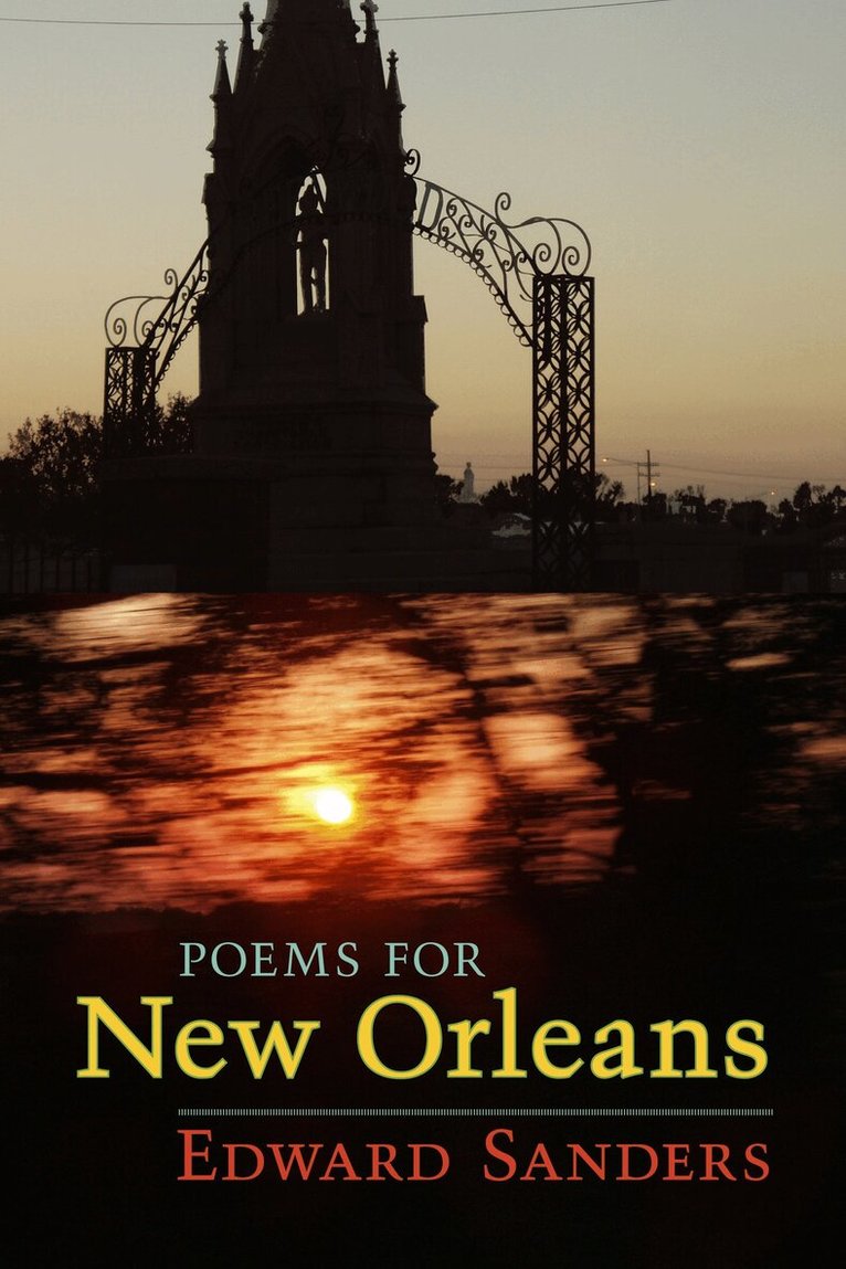Edward Sanders - Poems for New Orleans, Häftad