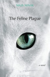 The Feline Plague