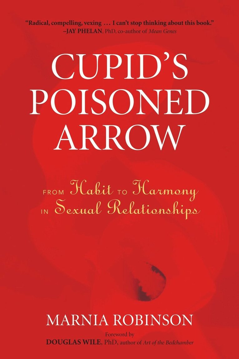 Marnia Robinson - Cupid's Poisoned Arrow, Häftad