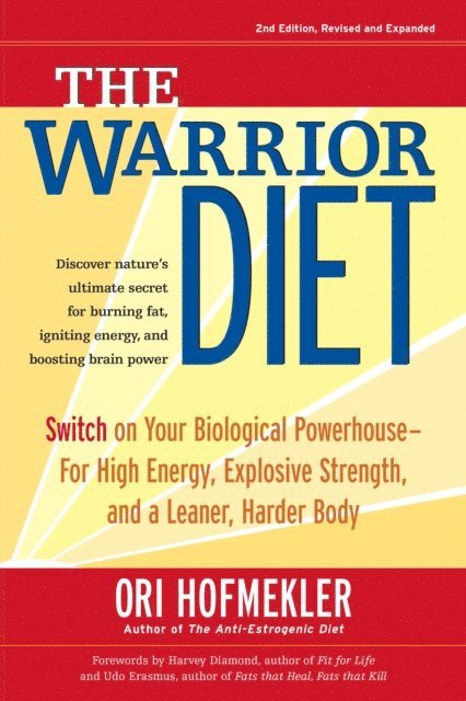 Ori Hofmekler - Warrior Diet, E-bok